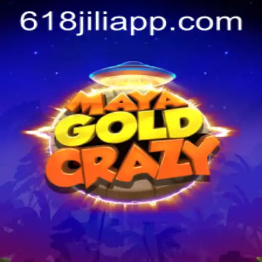 MayaGoldCrazy: A Thrilling Adventure Awaits on the 618jili App